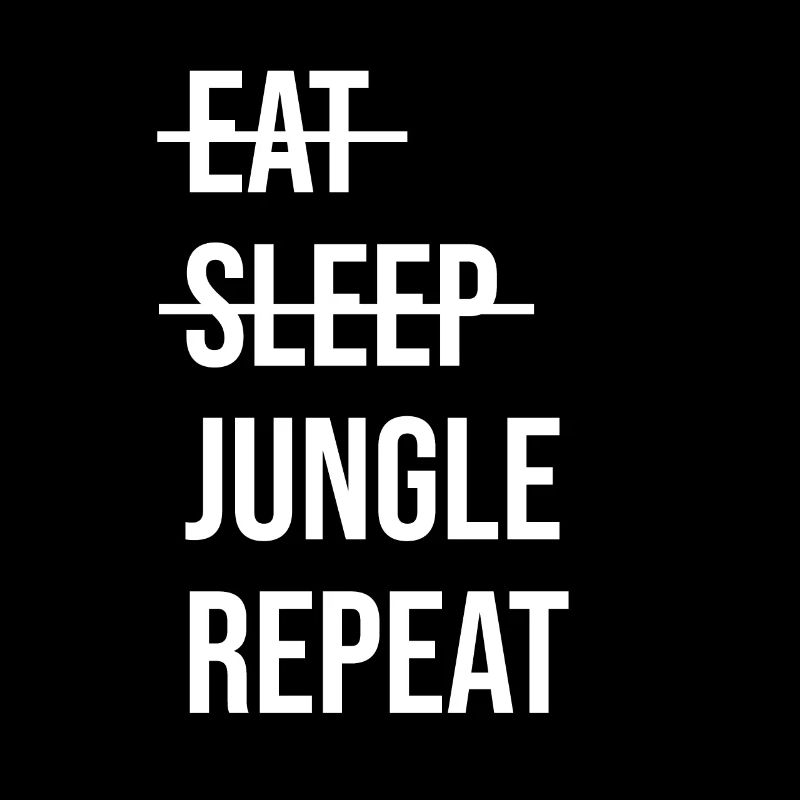 Manger dormir Jungle Repeat