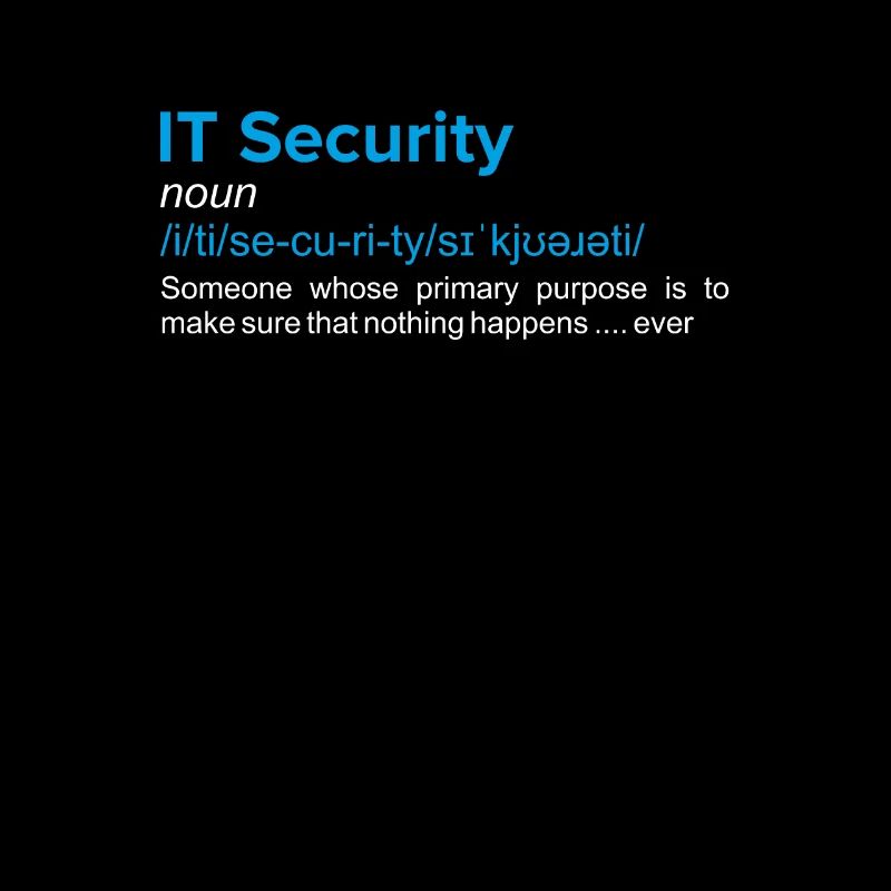 IT Security Noun Shirt