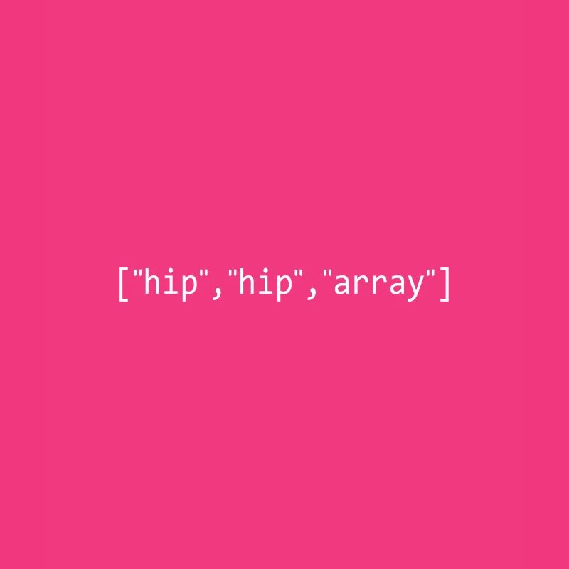 Hip,hip, array