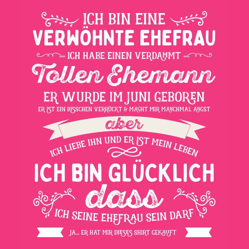 Verwoehnte Ehefrau hat tollen Ehemann Juni Ehem