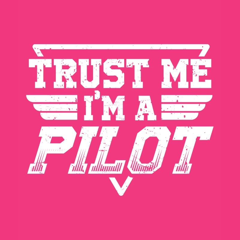 Trust me im a pilot flight instructor