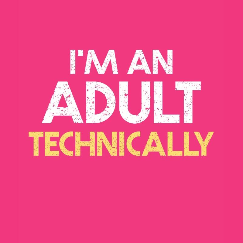 Ich bin ein Erwachsener technisch