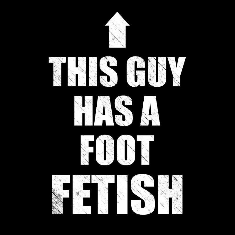 ce mec a un fétichisme des pieds