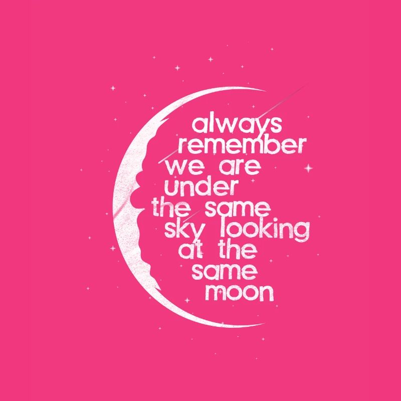 Under the same moon