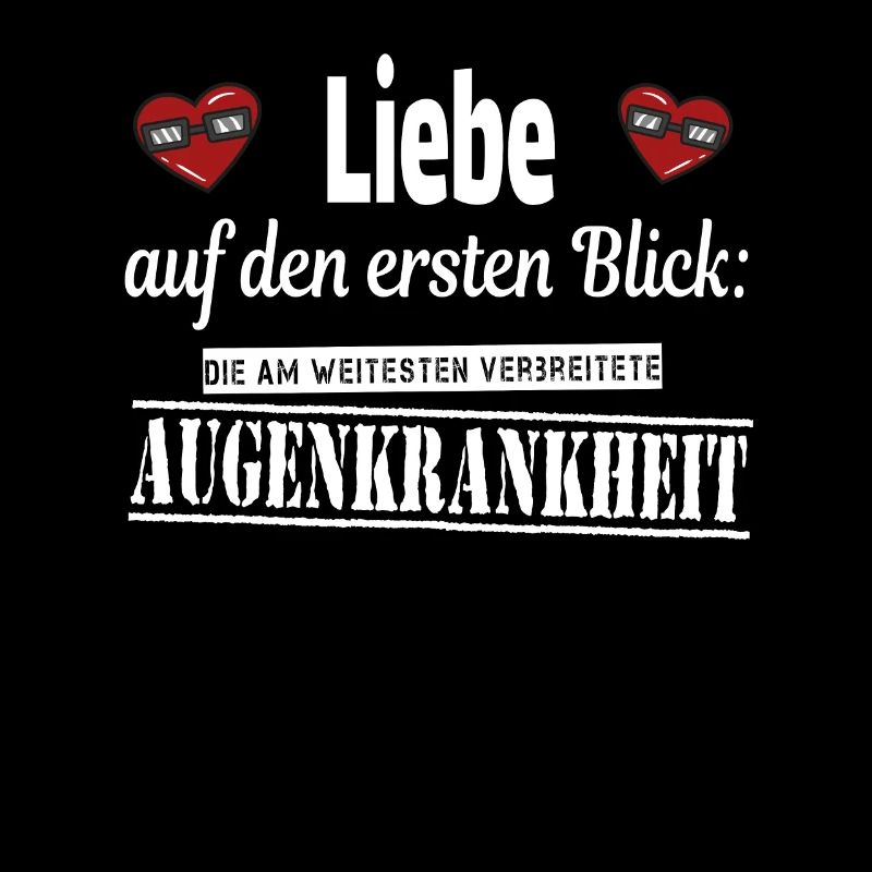 Lustige Spruch "Liebe auf den ersten Blick..."