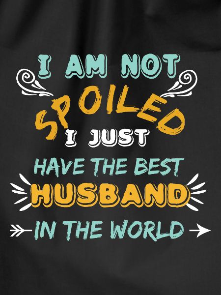 Spoiled Wife Funny
