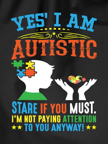Yes, I am autistic