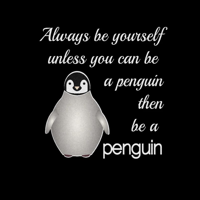 Be a Penguin