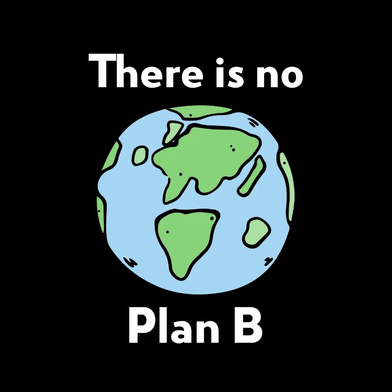 Il n'y a pas de plan B