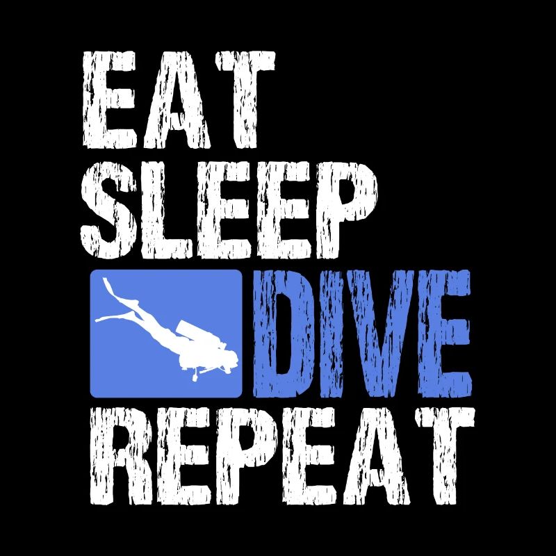 EAT SLEEP DIVE REPEAT Gerätetauchen Apnoe Taucher