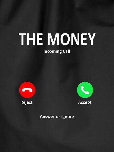 Money calling