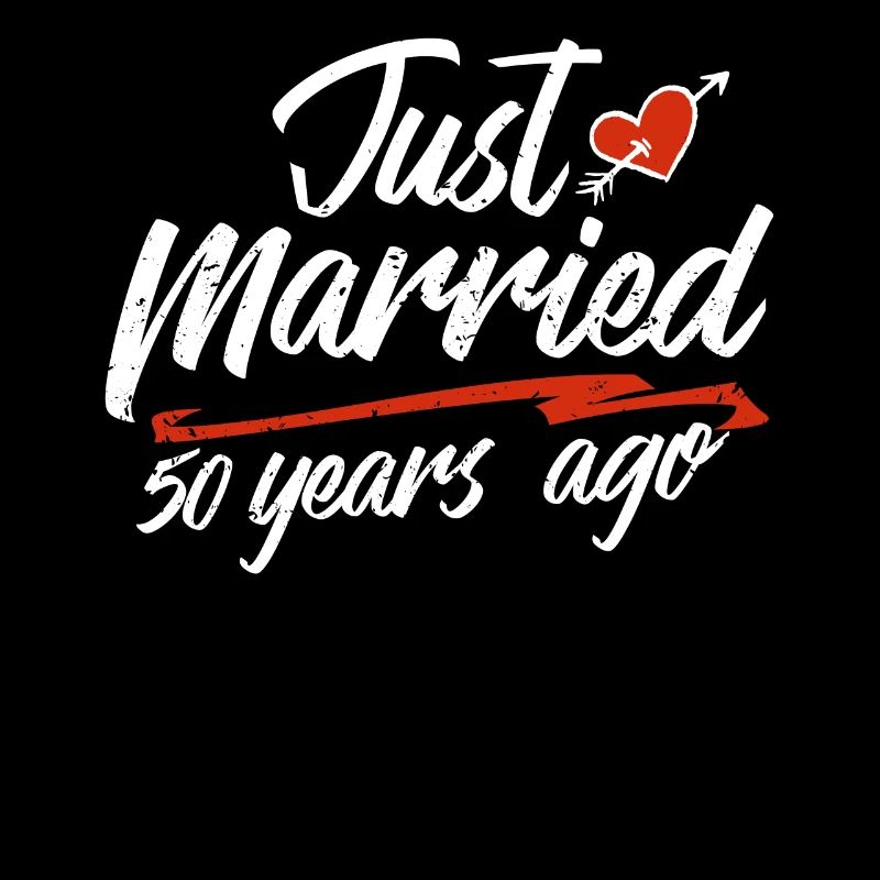 Just Married 50 Year Ago Funny Wedding