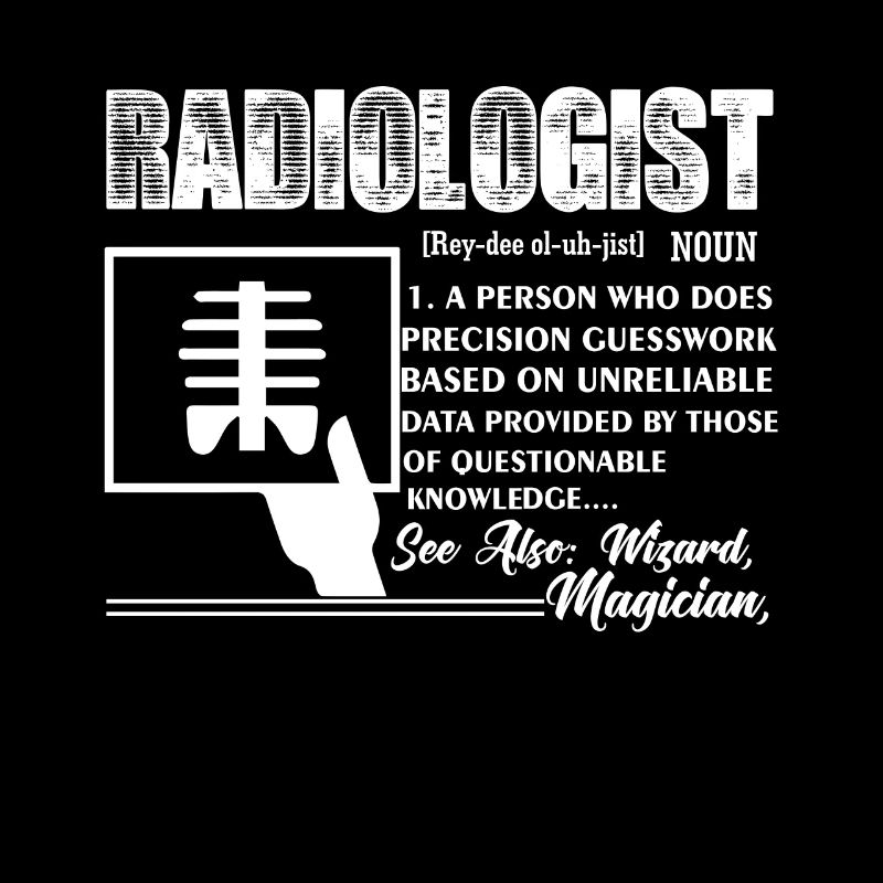 Radiologist Definition