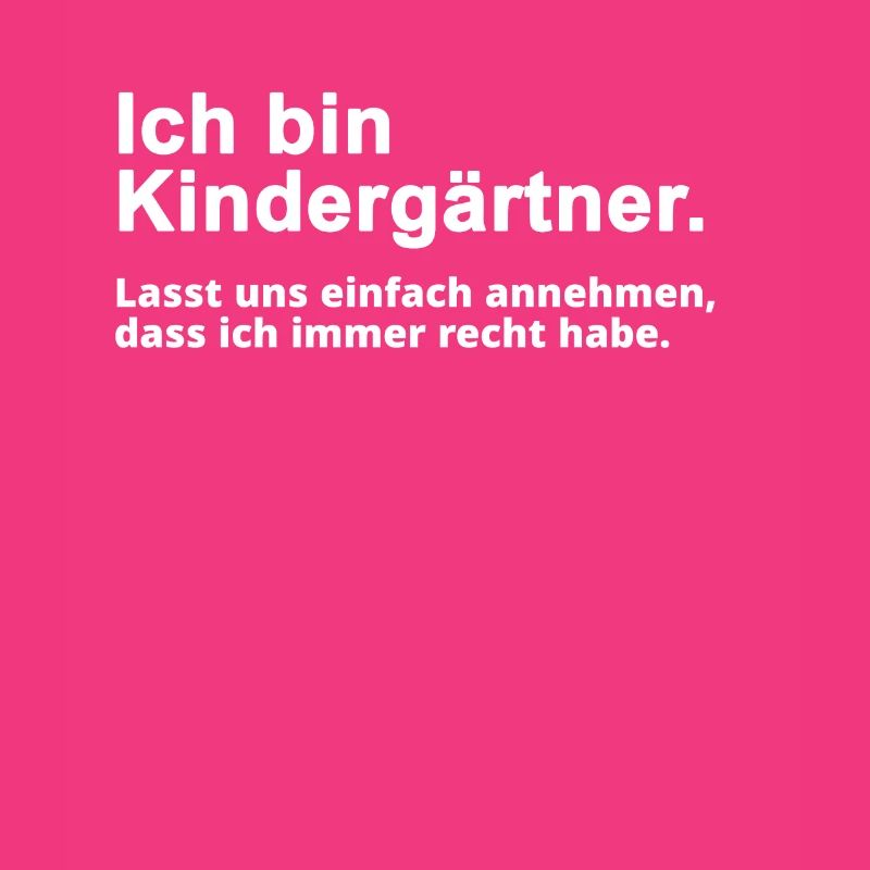 Kindergärtner Erzieher Beruf Spruch Geschenk