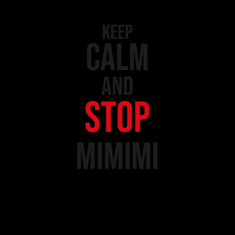 Howl and stop Mimimimi Funny work saying