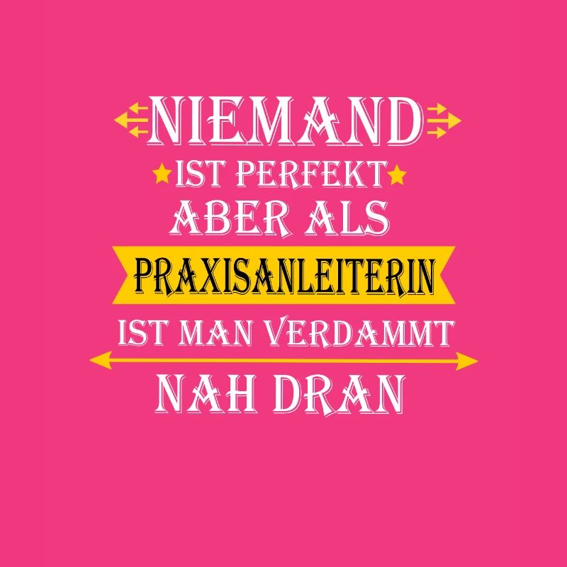 Praxisanleiterin Spruch Beruf Geschenk