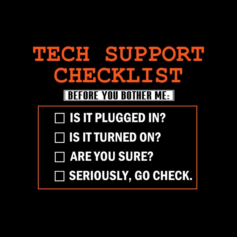 Liste de contrôle du support technique drôle Équipe technique informatique