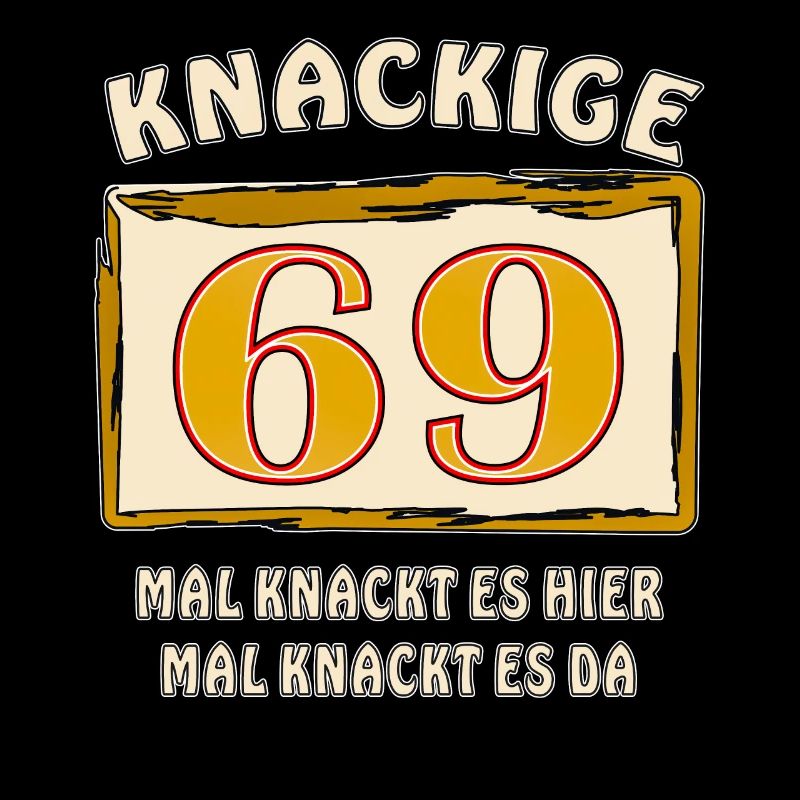 KNACKIGE 69