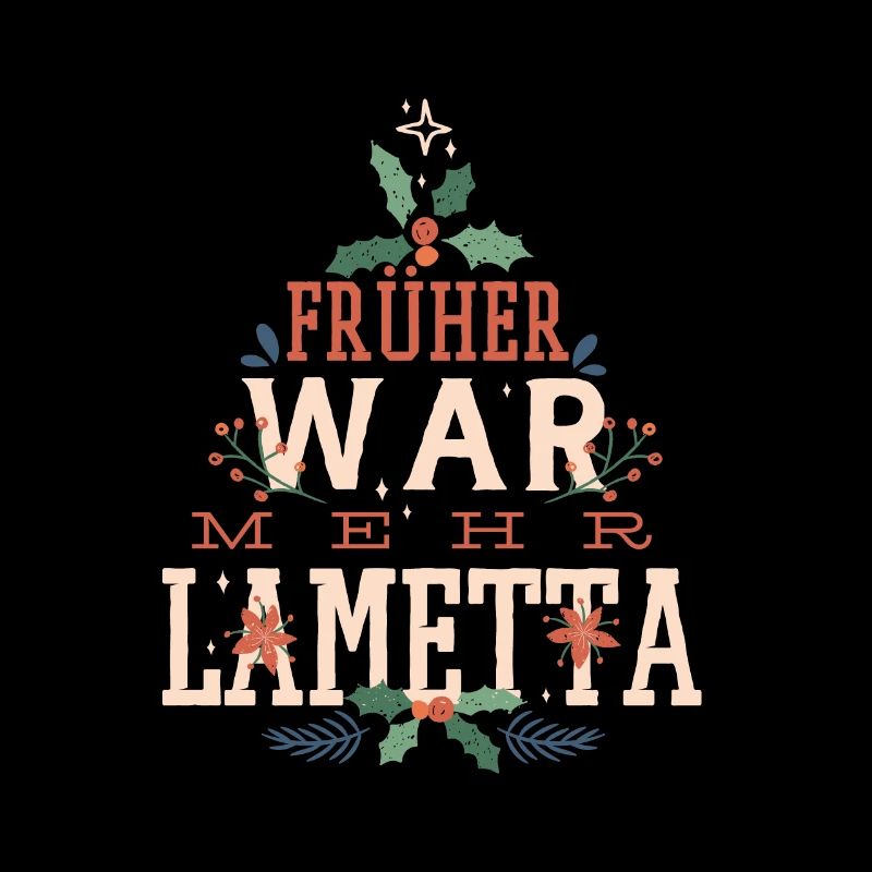 Früher war mehr Lametta