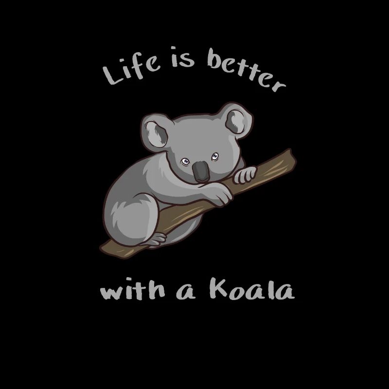 Koala Bear Life Is Better With Koala