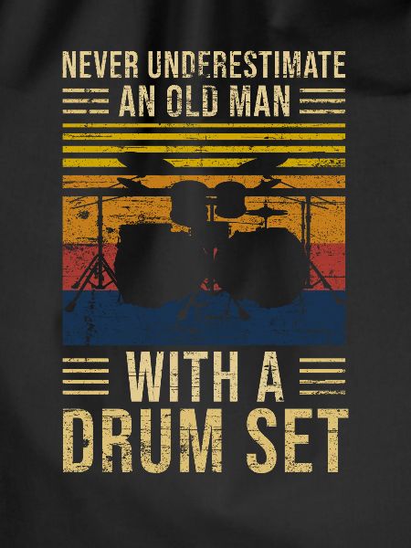 Drums Underestimate Old Man