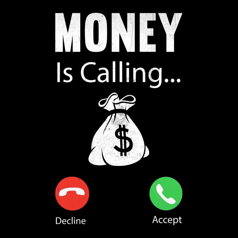 Money is calling