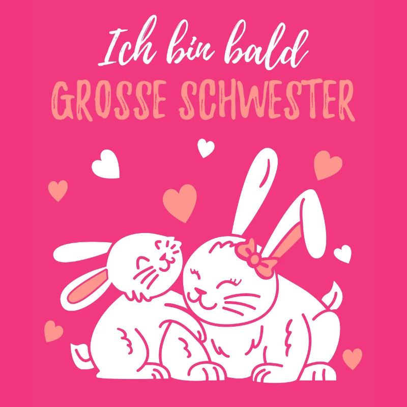 Bald grosse Schwester / Werde grosse Schwester