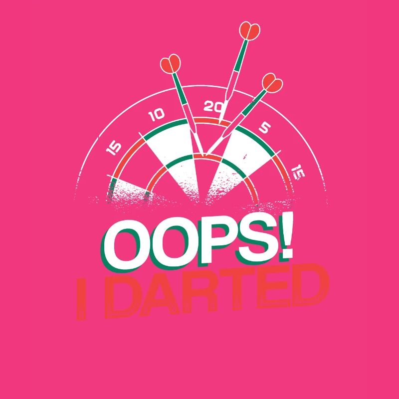 Oops I Darted Drôle De Fléchettes