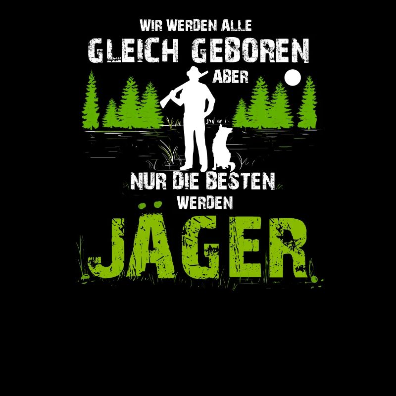 Jäger Jagd Schwarzwild Rotwild Geschenk Jägerin