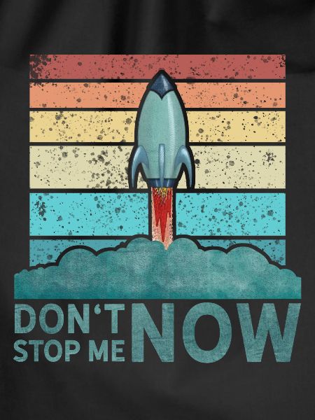Don't Stop me now