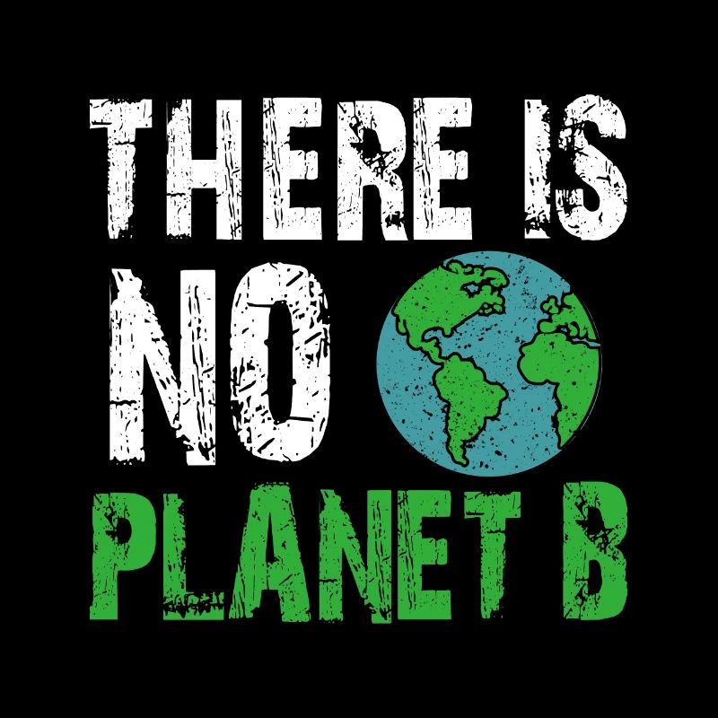 There is NO Planet B