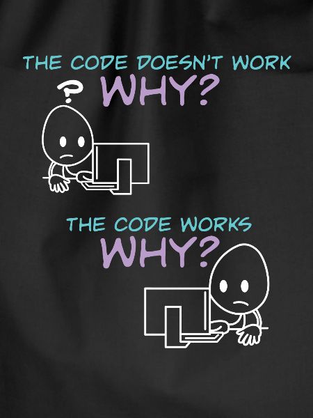 Programmer Code Works Why