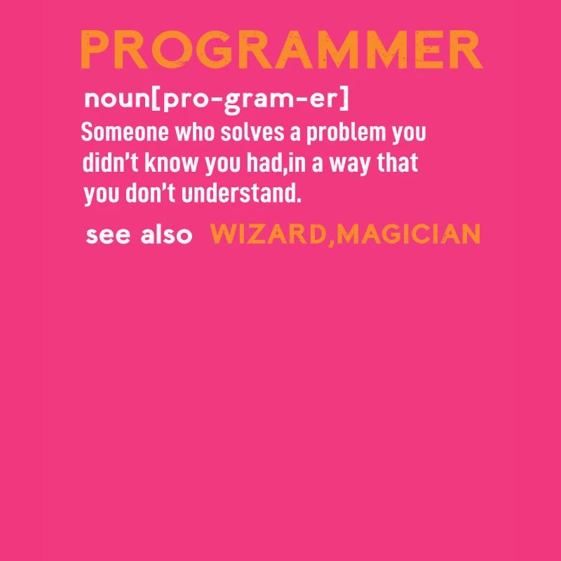 Programmer sind Zauberer