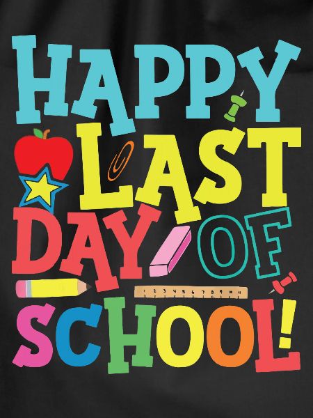 Last day of school