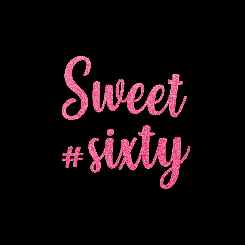 Sweet sixty