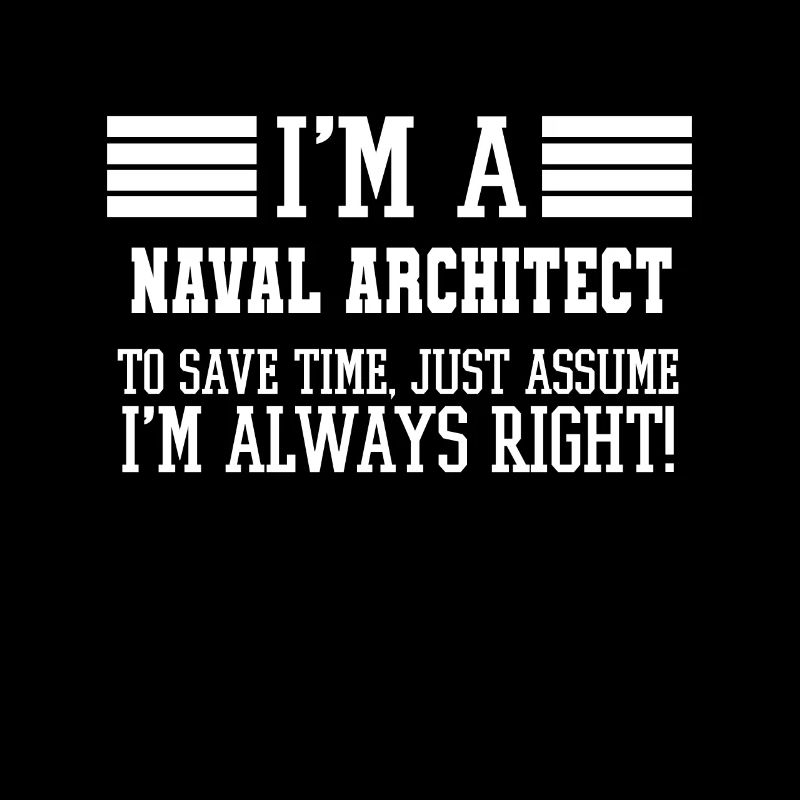 Cadeau d’architecte naval, je suis un architecte naval pour