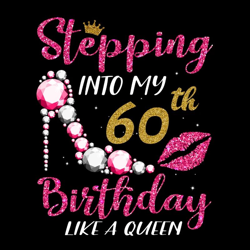 Entrer dans mon 60e anniversaire comme une reine heureuse