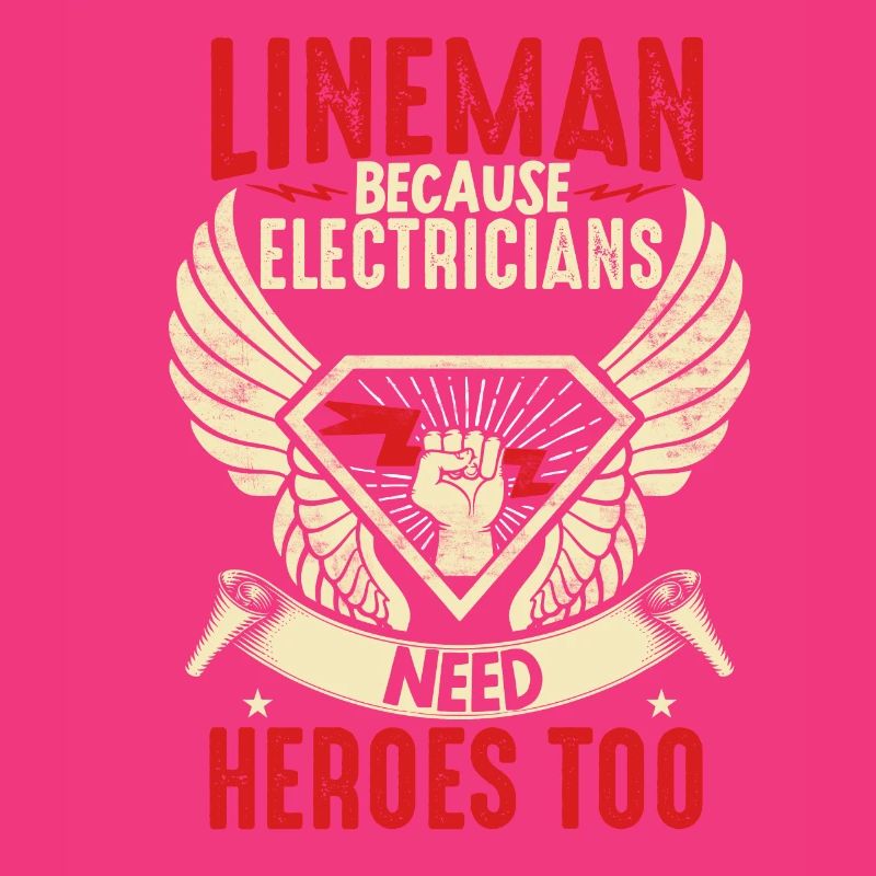 Electrical Lineman Because