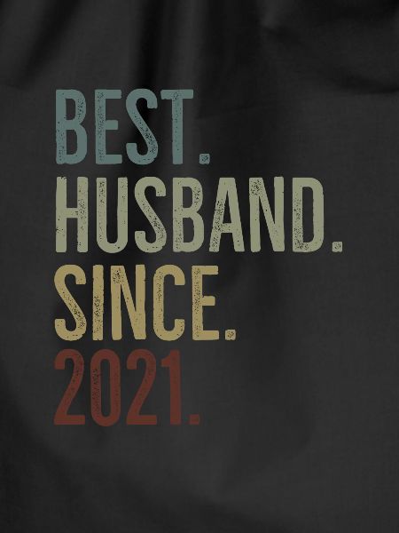 Best Husband Since 2021