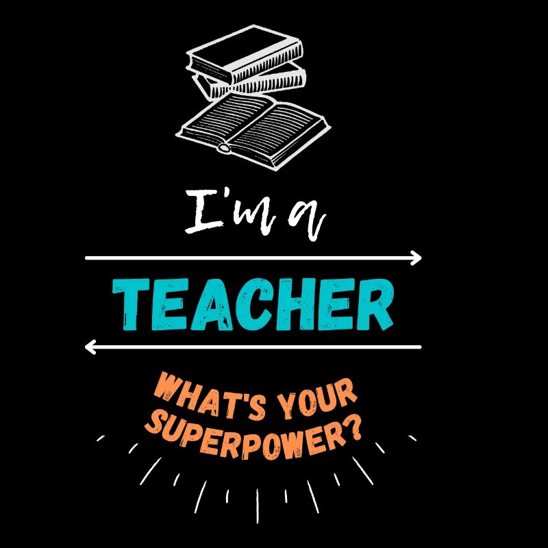 Ich bin ein Lehrer - Was ist deine Superkraft?