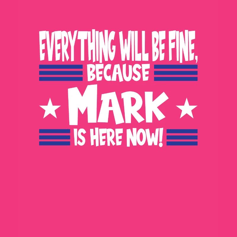 Everything will be fine, because Mark is here now