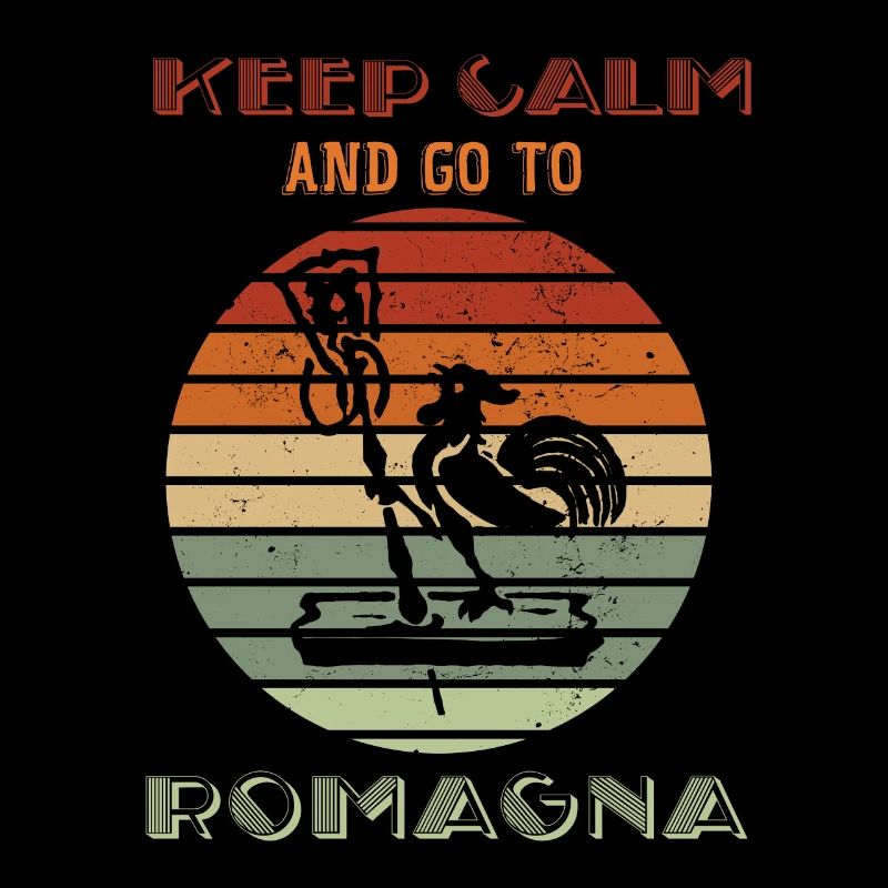 Keep Calm And Go To Romagna