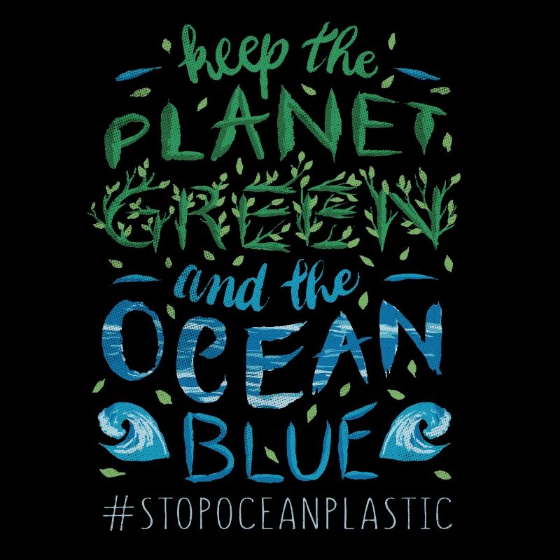 Keep Planet Protect Save Stop Plastic Oceans Day