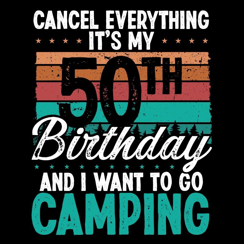 50e anniversaire Camping Retro Camping Camping 50 ans