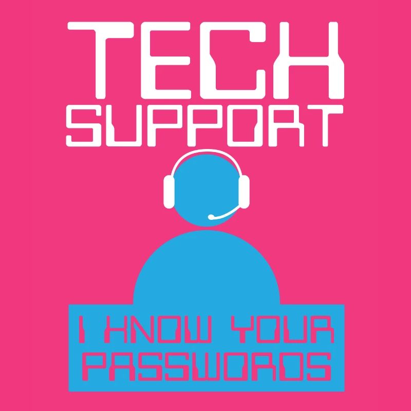 Tech Supports Know Passwords