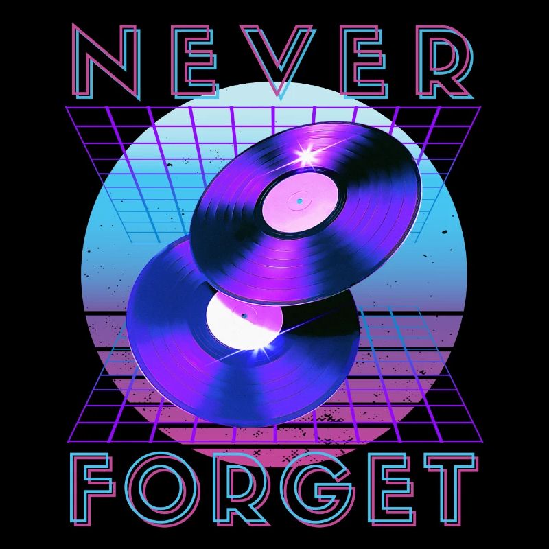 Never Forget Retro 80s 90s Nostalgia