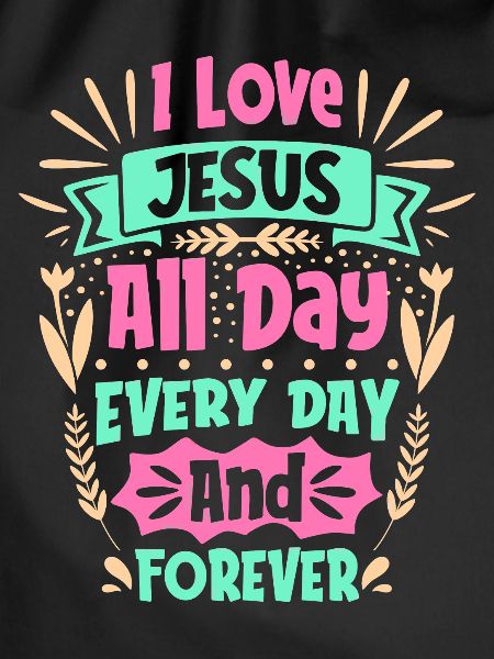 I Love Jesus