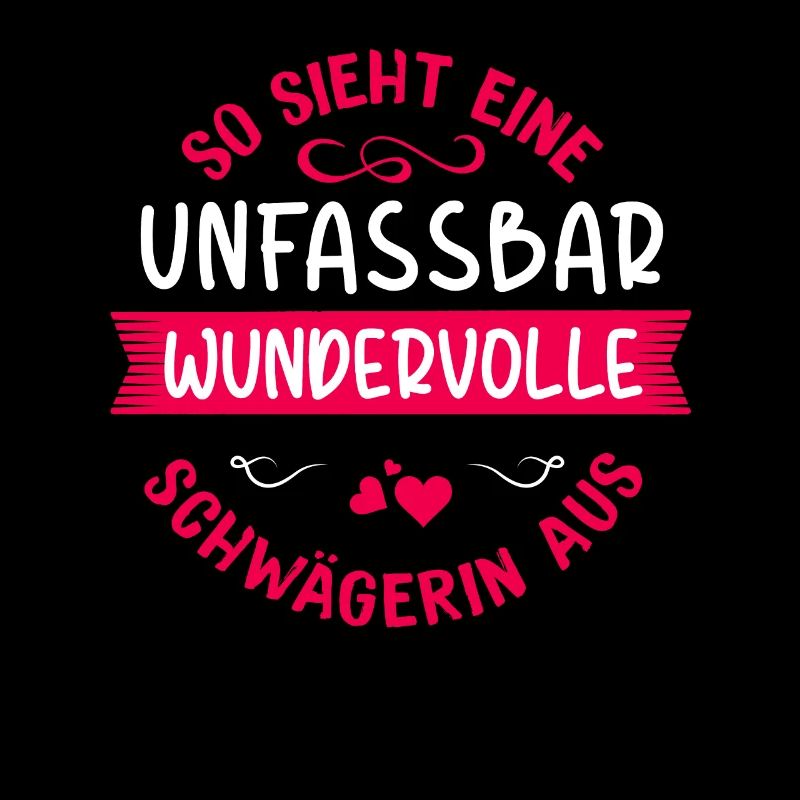 Lustiges Schwägerin Geschenk Spruch So sieht eine
