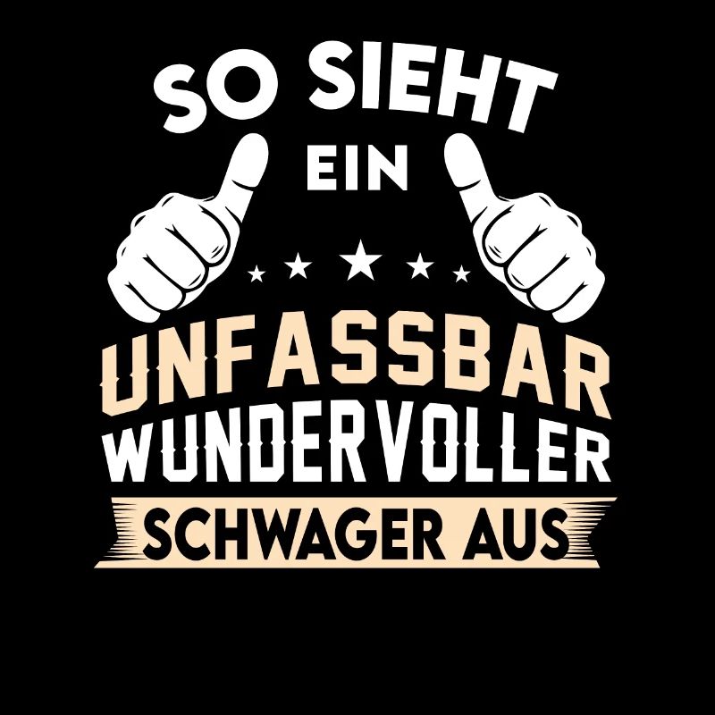 Lustiger Schwager Geschenkidee Spruch