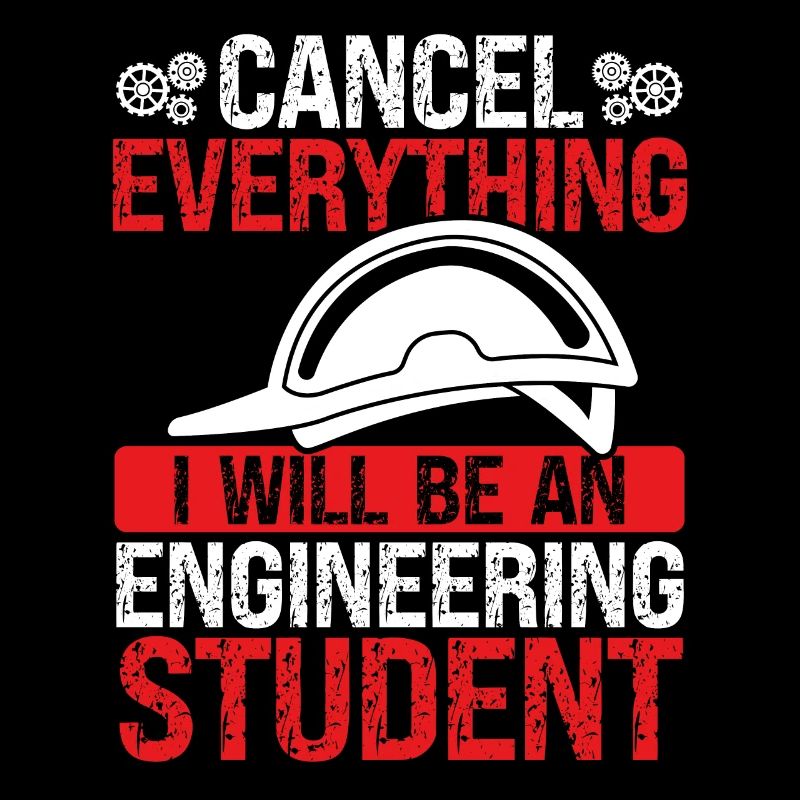 Funny Engineering Student Engineering School